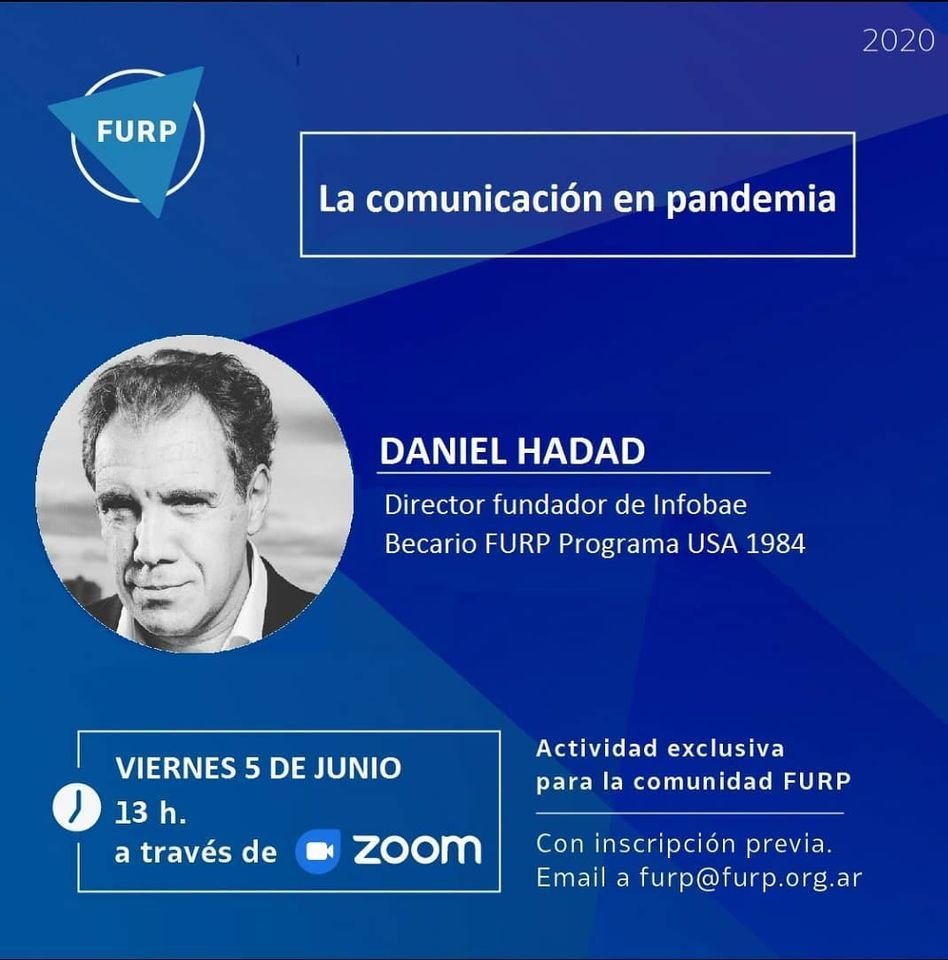 Foto para: Encuentro con Daniel Hadad sobre la comunicación en Pandemia
